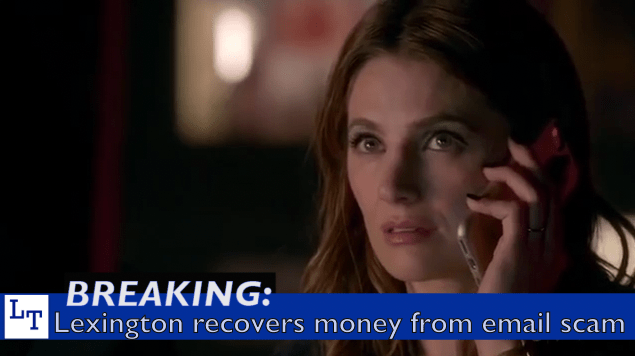 Video Report: Lexington recovers money stolen in email scam