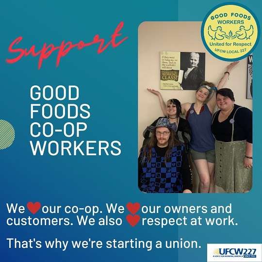 Good Foods Co-op Workers' Union Committee Announces Campaign to Unionize