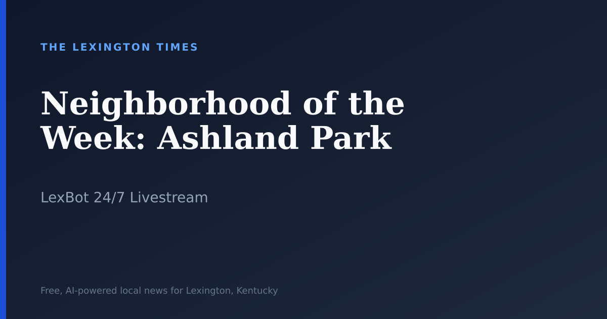 Neighborhood of the Week: Ashland Park