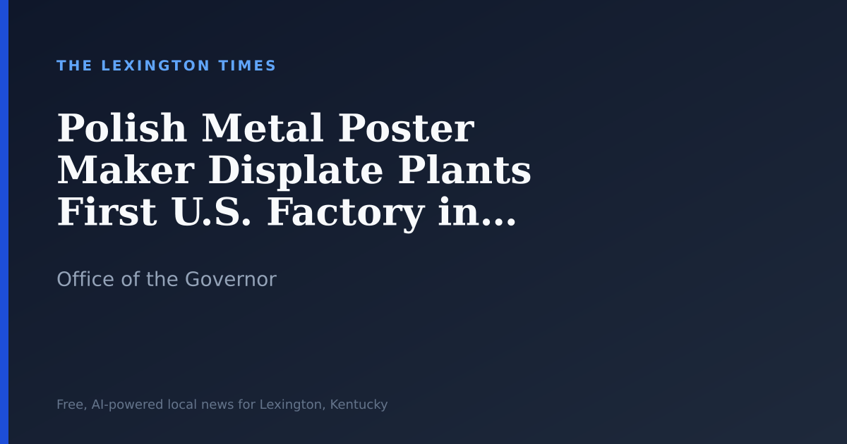 Polish Metal Poster Maker Displate Plants First U.S. Factory in Louisville