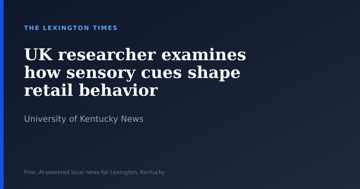 UK researcher examines how sensory cues shape retail behavior