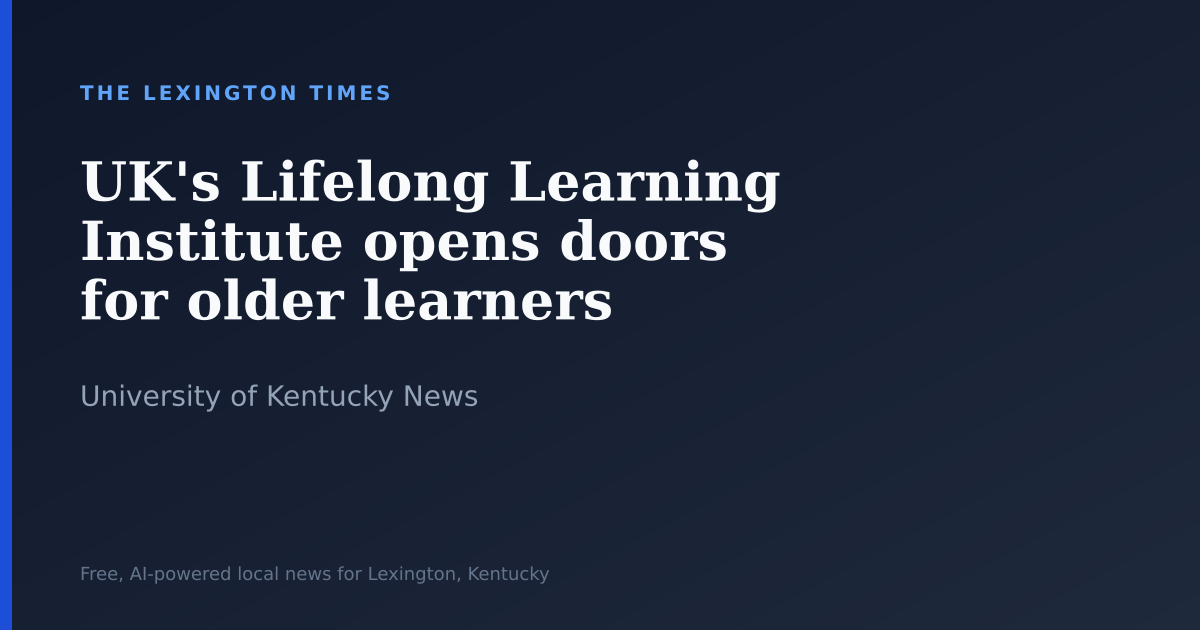 UK’s Lifelong Learning Institute opens doors for older learners