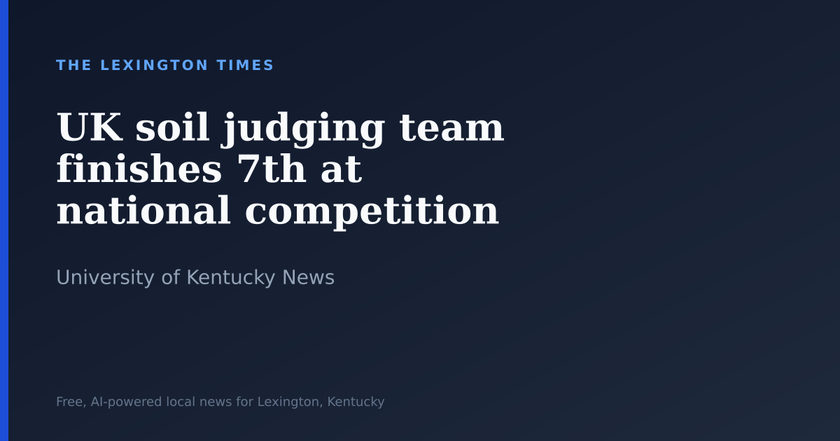 UK soil judging team finishes 7th at national competition